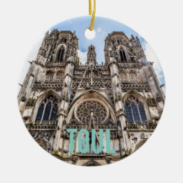 Toul St. Etienne Cathedral Frankreich Geschenk Keramik Ornament