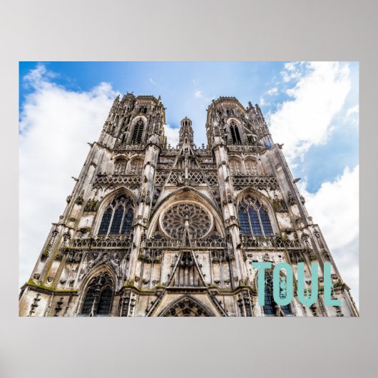 Toul St. Etienne Cathedral Frankreich Geschenk Poster (Vorne)