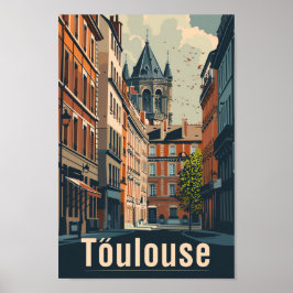 Toulouse Frankreich Vintag Retro Travel Illustrati Poster