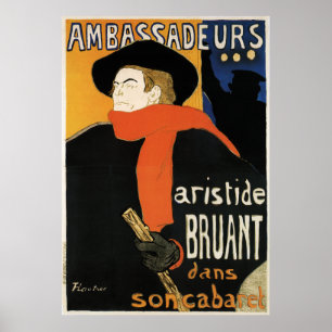 Toulouse-Lautrec: Botschafter Aristide Bruant Poster