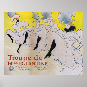 Toulouse-Lautrec - Truppe der Mlle Eglantine Poster