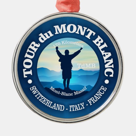 Tour du Mont Blanc (V) Ornament Aus Metall (Vorne)