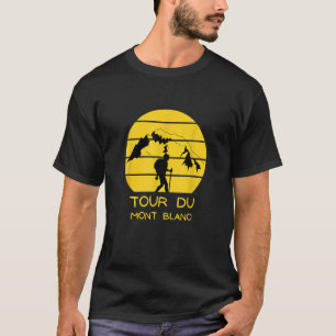 Tour du Mont Blanc Wandern im Val Piora T-Shirt