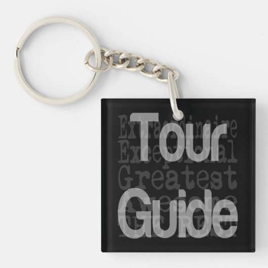Tour Guide Extraordinator Schlüsselanhänger (Vorderseite)