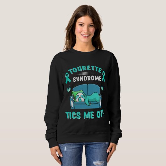 Tourette Syndrom Tics Me Off Sloth Sweatshirt (Vorne ganz)