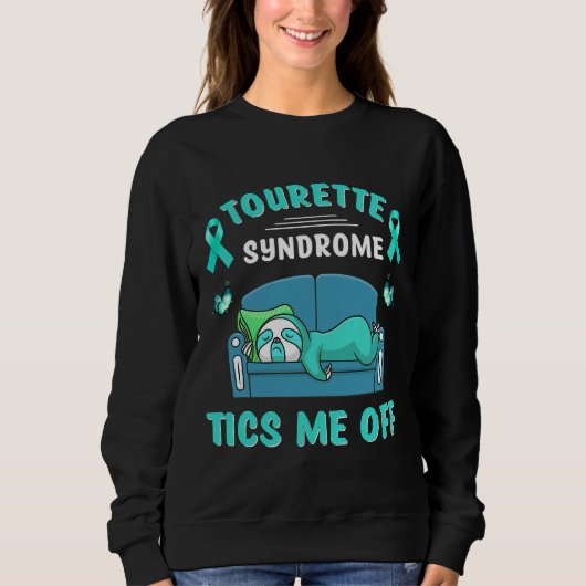 Tourette Syndrom Tics Me Off Sloth Sweatshirt (Vorderseite)