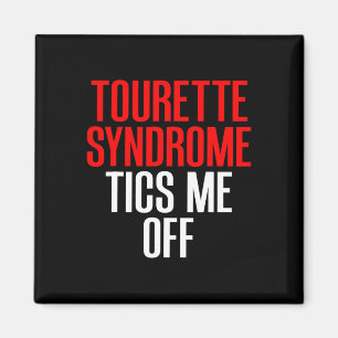 Tourette Syndrome Awareness Tourettes Tics Me Off Magnet
