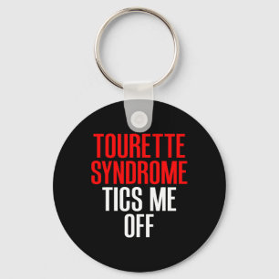 Tourette Syndrome Awareness Tourettes Tics Me Off Schlüsselanhänger