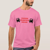 Tourettes Driver T-Shirt (Vorderseite)