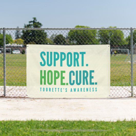 Tourette's Support Hoffnung Banner Outdoor Sign he (Insitu)
