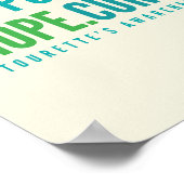 Tourette's support hope cure Poster Prints (Ecke)