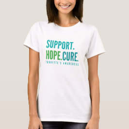 Tourette's Support hope cuure Womens T - Shirt