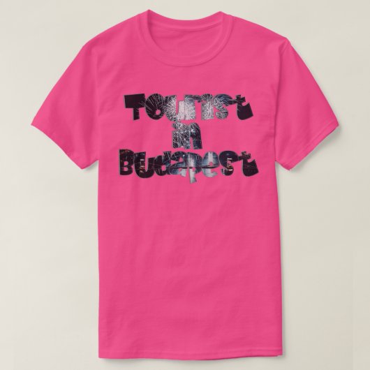 Tourist in Budapest T-Shirt (Design vorne)