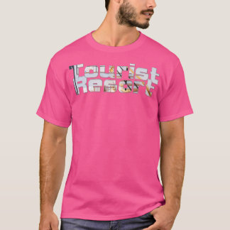 Tourist Resort T-Shirt