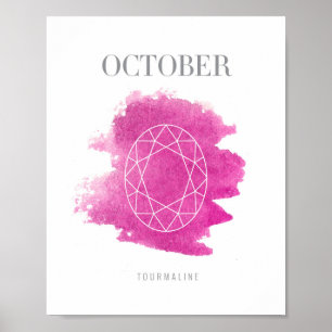 Tourmaline Birthstone Oktober Poster