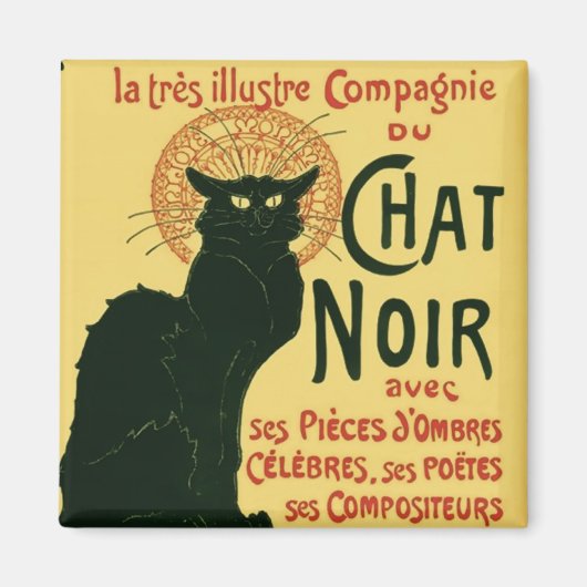 Tournée du Chat Noir, Theophile Steinlen Magnet (Vorne)