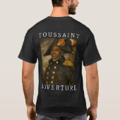 Toussaint L'Overture, Befreier T-Shirt (Rückseite)