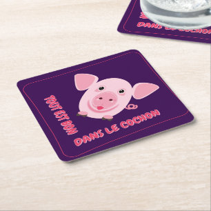 Tout est bon dans le cochon - ein französisches Sp Untersetzer