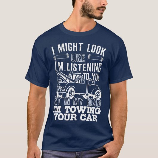 Tow Truck Geschenk Idee Schleppzug T-Shirt (Vorderseite)