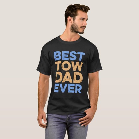 Tow Truck Husband Best Tow Vater je Schleppzug Tru T-Shirt (Vorne ganz)