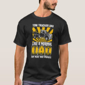 Tow Trucker Dad, Tow Truck Operator Pun, Father &  T-Shirt (Vorderseite)