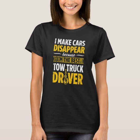 Tow Trucker Tow Truck Driver Tow Operator Breakdow T-Shirt (Vorderseite)