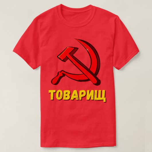 Towarishi Comrade Kommunismus CCCP-Spaß T-Shirt (Design vorne)