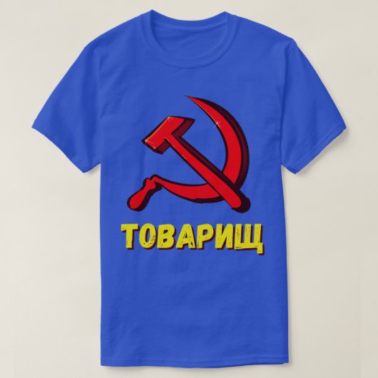 Towarishi Comrade Kommunismus CCCP-Spaß T-Shirt (Design vorne)