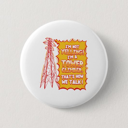 Tower Climber Industrial Climber Sticker Button (Vorderseite)