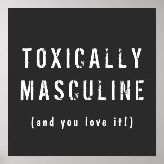 Toxisch-Maskulin Poster (Vorne)