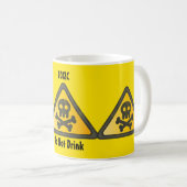 Toxisch SignThunder_Cove nicht trinken Kaffeetasse (VorderseiteRechts)