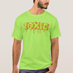 toxisch T-Shirt