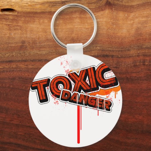 TOXISCHE GEFAHR! SCHLÜSSELANHÄNGER (Vorderseite)