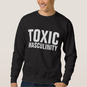 TOXISCHE MANNLICHKEIT Herren T-Shirts