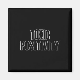 Toxische Positivität - Fitnessstudio Workout Yoga Magnet