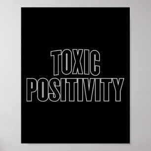 Toxische Positivität - Fitnessstudio Workout Yoga Poster