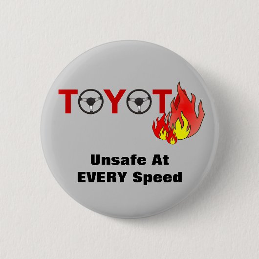 Toyota: Unsicher mit JEDER Geschwindigkeit Button (Vorderseite)