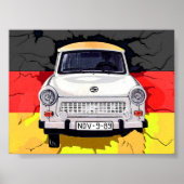 Trabant Car und deutsche Flagge, Berliner Mauer Poster (Vorne)