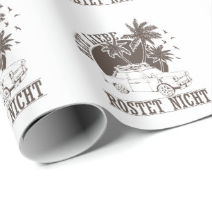 Trabi DDR Pappe "Alte Liebe rostet nicht" Geschenkpapier