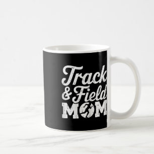 Track-and-Field-Mama-Shirt Laufende Frauen verfolg Kaffeetasse