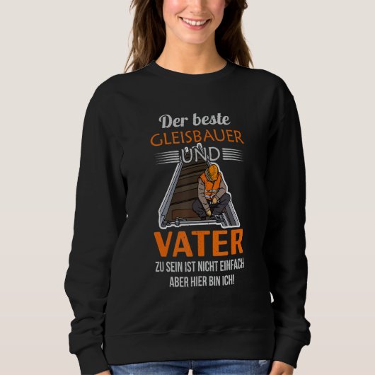 Track builder rail worker construction employees p sweatshirt (Vorderseite)