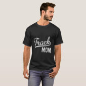 Track Mom Proud Track And Field Mom T-Shirt (Vorne ganz)