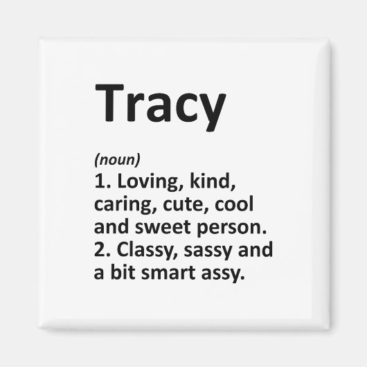 Tracy Definition Personalisierter Name Lustiger Ge Magnet (Vorne)