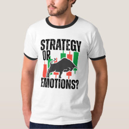 Trade Motivation | Bull market | Strategy T-Shirt