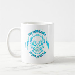 Trade Motivation | Skull | Calm Trader Kaffeetasse