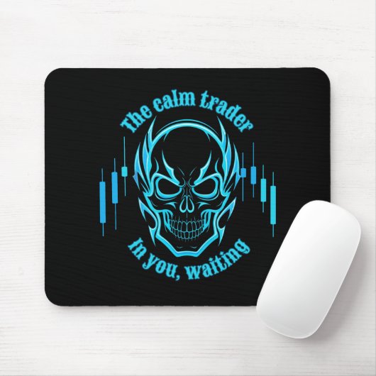 Trade Motivation | Skull | Calm Trader Mousepad (Mit Mouse)