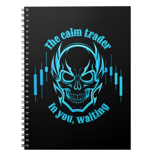 Trade Motivation | Skull | Calm Trader Notizblock (Vorderseite)
