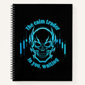 Trade Motivation | Skull | Calm Trader Notizblock (Vorderseite)