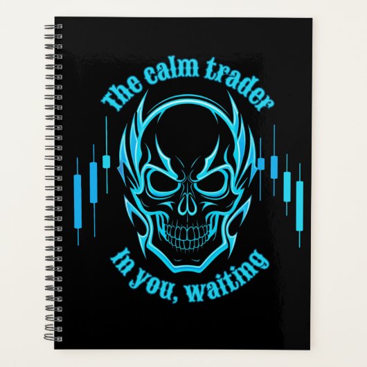 Trade Motivation | Skull | Calm Trader Planer (Vorderseite)