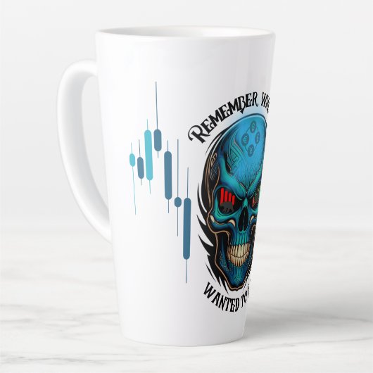 Trade Motivation | Skull | Remember  Milchtasse (Linke Ecke)